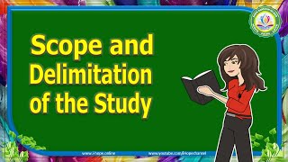 Scope and Delimitation of the Study [upl. by Pearle963]