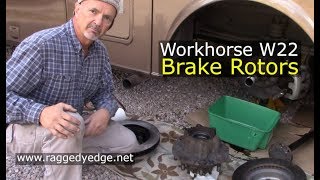 Replacing Workhorse W22 Brake Rotors [upl. by Gregoor]