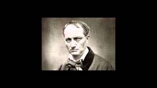 Charles Baudelaire  Les fleurs du mal [upl. by Clymer]