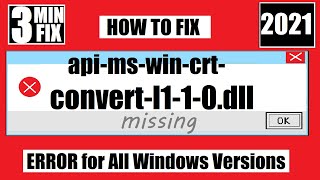 𝟚𝟘𝟚𝟙 How To Fix apimswincrtconvertl110dll MissingNot Found Error Windows 10 32 bit64 bit [upl. by Selmore]