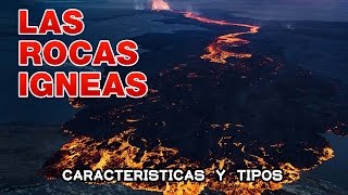 Las rocas igneas caracteristicas y algunos ejemplos [upl. by Suolekcin]