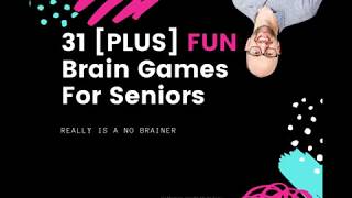 31 Best Fun Brain Games For Seniors [upl. by Zerdna910]