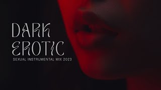 Dark Erotic sensual mix [upl. by Nerrot]