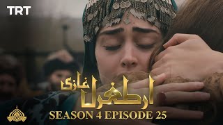 Ertugrul Ghazi Urdu  Episode 25  Season 4 [upl. by Trant]