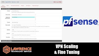 VPN Performance amp Scaling for OpenVPN and IPSec on pfsense [upl. by Sharai]