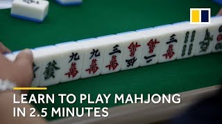 Learn how to play mahjong in 25 minutes [upl. by Dranik]