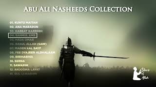 Abu Ali Nasheeds Collection  No Music Nasheeds [upl. by Nester]