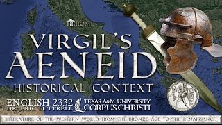 Virgils Rome  The Historical Context of the Aeneid [upl. by Ellenaej]