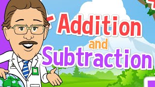 Addition and Subtraction  Jack Hartmann [upl. by Broida152]