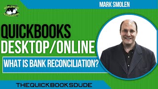 QuickBooks What Is Bank Reconciliation And How To Reconcile [upl. by Elumas]