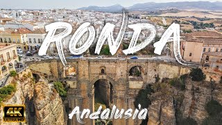 RONDA Andalusia – Spain 🇪🇸 4K [upl. by Ainafets]