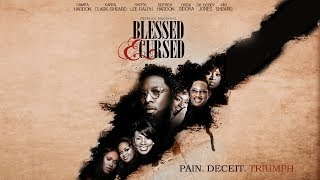 Deitrick Haddons  Blessed amp Cursed Official Movie [upl. by Harriette]