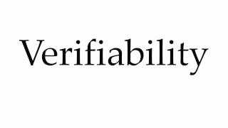 How to Pronounce Verifiability [upl. by Gnehc]