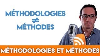 Les méthodologies et les méthodes 01  DEFI6M EP 015 [upl. by Lamson]