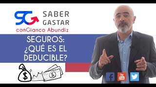 SEGUROS ¿Qué es el deducible [upl. by Nitsrek]