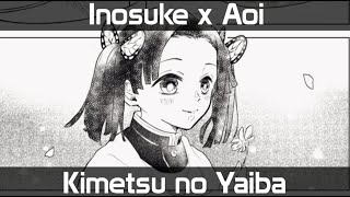 Inosuke x Aoi  Flowers Kimetsu no Yaiba [upl. by Egidius71]