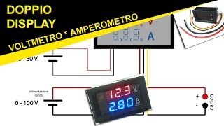 Il DOPPIO display VOLTMETRO AMPEROMETRO Vediamo come collegarlo [upl. by Animor321]