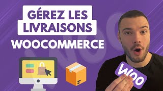 Gérez les modes de Livraison Woocommerce comme un pro [upl. by Pease]