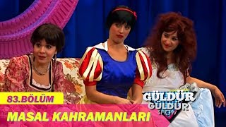 Güldür Güldür Show 83Bölüm  Masal Kahramanları [upl. by Airyt]