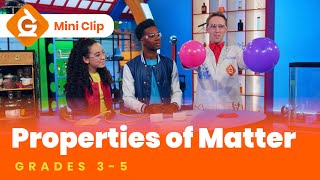 Properties of Matter for Kids  Science Lesson for Grades 35  MiniClip [upl. by Naraa134]