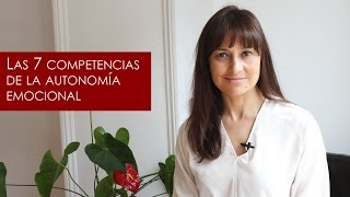 Las 7 competencias de la autonomía emocional [upl. by Cornwall]