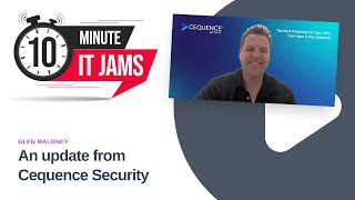 10 Minute IT Jams  An update from Cequence Security [upl. by Yesmar739]