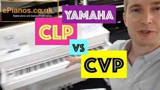 QUICK GUIDE  Yamaha CVP vs CLP Clavinova digital piano comparison  Whats the difference [upl. by Aniz]