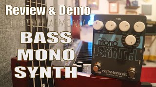 ElectroHarmonix Bass Mono Synth  Demo amp Review [upl. by Aihseket]