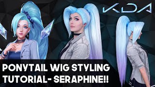 KDA Seraphine Cosplay Wig Styling Pulled back ponytail Tutorial [upl. by Nylsirk]