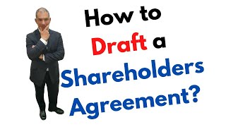 How to Draft a Shareholders Agreement [upl. by Heisel]