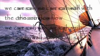 Orinoco flow  Enya  with lyrics [upl. by Arednaxela]