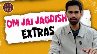 Om Jai Jagdish  Revisit Extras [upl. by Htiel982]