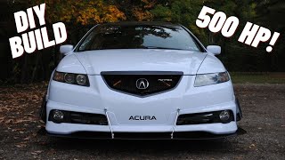 Building a 500 HP Supercharged Acura TL  Welcome Back [upl. by Mirabella]