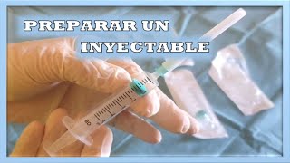 Aprende a PREPARAR un INYECTABLE [upl. by Haras]