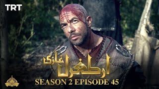 Ertugrul Ghazi Urdu  Episode 45  Season 2 [upl. by Vadim817]