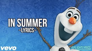 Frozen  In Summer Lyrics HD [upl. by Trinidad652]