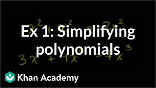 Example 1 Simplifying polynomials  Algebra I  Khan Academy [upl. by Amary321]