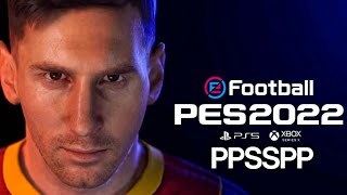 PES 2022 PPSSPP [upl. by Feilak]