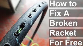 How To Fix A Broken Badminton Racket [upl. by Burnight]