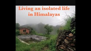 Living an isolated life in the Himalayas Part 1 [upl. by Leanatan295]