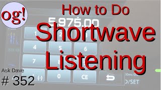 Learn About Shortwave Listening SWL for Beginners 352 [upl. by Nosle]