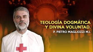 Teología Dogmática y Divina Voluntad [upl. by Leeann]