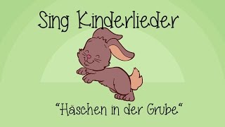 Häschen in der Grube  Kinderlieder zum Mitsingen  Sing Kinderlieder [upl. by Coffeng]