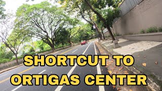 SHORTCUT TO ORTIGAS CENTER PASIG CITY  LAKAD PINOY PH [upl. by Ledeen]