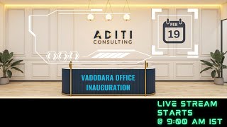 Aditi Consulting  Vadodara Office Inauguration [upl. by Nyrrat]