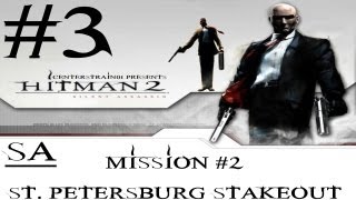 Hitman 2  Silent Assassin HD Walkthrough  Hitman HD Trilogy Part 3  Mission 2 SA [upl. by Ricardama367]