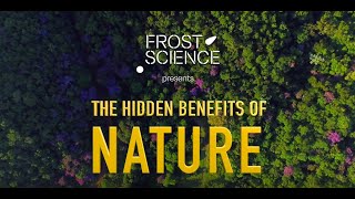 Science Spotlight The Hidden Benefits of Nature [upl. by Ioj21]