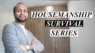 Housemanship HO Survival Series  Intro [upl. by Acissey]