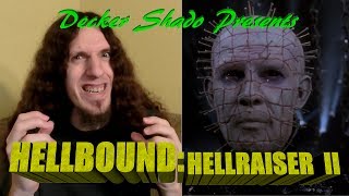 Hellbound Hellraiser II Review [upl. by Marr]