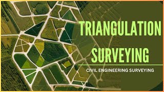 Triangulation SurveyingPart 1 [upl. by Dabbs447]